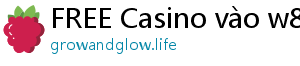 FREE Casino vào w88